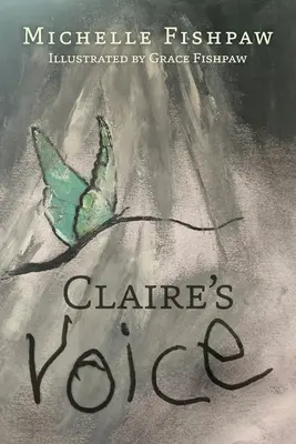 Claire's Stimme - Claire's Voice