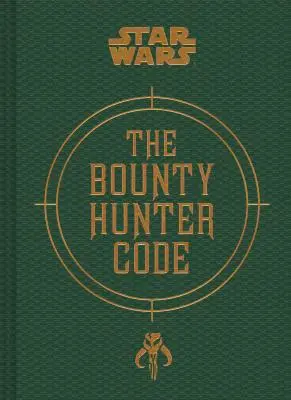 Star Wars(r) der Kopfgeldjäger-Code - Star Wars(r) the Bounty Hunter Code