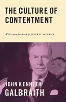 Die Kultur der Zufriedenheit - The Culture of Contentment