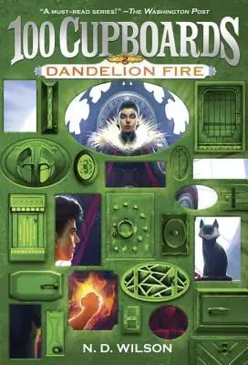 Löwenzahnfeuer (100 Schränke Buch 2) - Dandelion Fire (100 Cupboards Book 2)