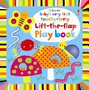 Baby's Very First Touchy-Feely Lift-the-Flap Spielbuch - Baby's Very First touchy-feely Lift-the-flap play book