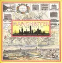 Manchester: Die Kartierung der Stadt - Manchester: Mapping the City