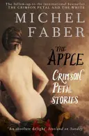 Der Apfel: Crimson Petal Stories - The Apple: Crimson Petal Stories