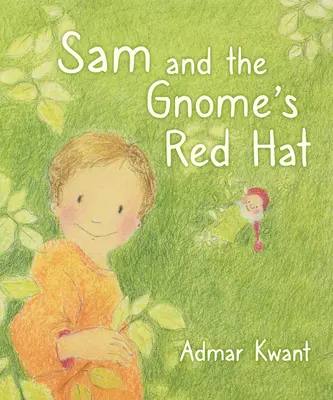 Sam und die rote Mütze des Gnoms - Sam and the Gnome's Red Hat