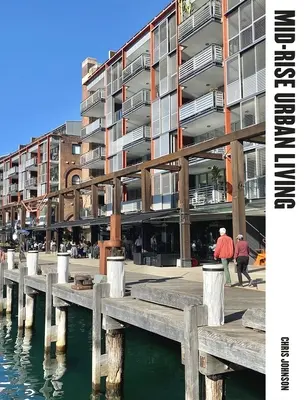 Urbanes Leben im mittleren Stockwerk - Mid-Rise Urban Living