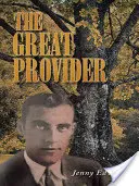 Der große Versorger - The Great Provider