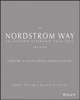 Der Nordstrom-Weg zu exzellenten Kundenerfahrungen: Schaffung einer werteorientierten Servicekultur - The Nordstrom Way to Customer Experience Excellence: Creating a Values-Driven Service Culture