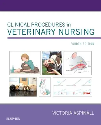 Klinische Verfahren in der Veterinärpflege - Clinical Procedures in Veterinary Nursing