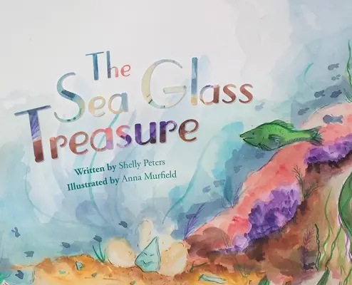 Der Seeglas-Schatz - The Sea Glass Treasure