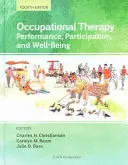 Beschäftigungstherapie: Leistung, Teilhabe und Wohlbefinden - Occupational Therapy: Performance, Participation, and Well-Being