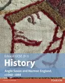 Edexcel GCSE (9-1) Geschichte Angelsächsisches und normannisches England, c1060-1088 Student Book - Edexcel GCSE (9-1) History Anglo-Saxon and Norman England, c1060-1088 Student Book