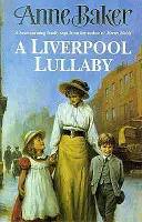 Liverpool Lullaby - Eine bewegende Saga über Liebe, Freiheit und Familiengeheimnisse - Liverpool Lullaby - A moving saga of love, freedom and family secrets