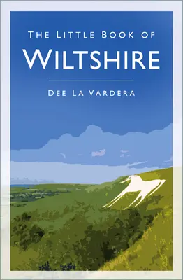 Kleines Buch über Wiltshire - Little Book of Wiltshire