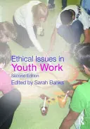 Ethische Fragen in der Jugendarbeit - Ethical Issues in Youth Work
