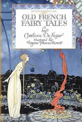 Alte französische Märchen - Old French Fairy Tales