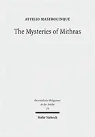 Die Geheimnisse des Mithras: Ein anderer Bericht - The Mysteries of Mithras: A Different Account