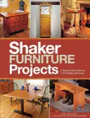 Shaker-Möbel-Projekte - Shaker Furniture Projects