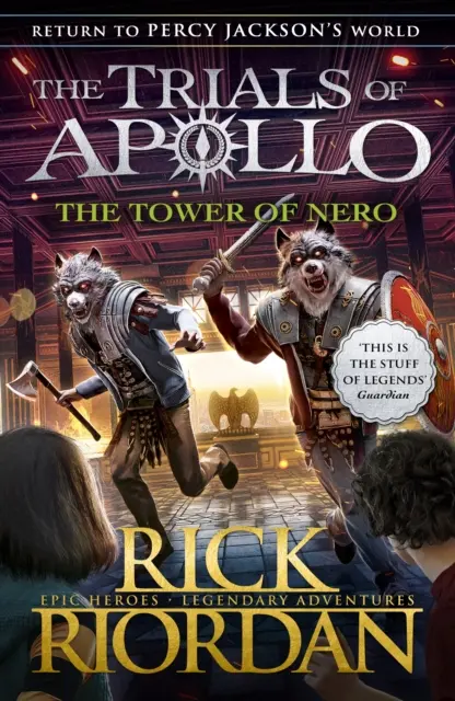 Der Turm von Nero (Die Prüfungen des Apollo Buch 5) - Tower of Nero (The Trials of Apollo Book 5)