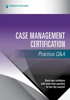 Fallmanagement-Zertifizierung Praxis F&A - Case Management Certification Practice Q&A