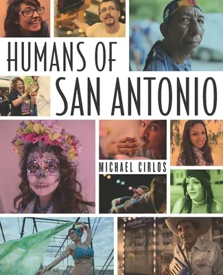 Die Menschen von San Antonio - Humans of San Antonio