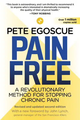 Schmerzfrei (überarbeitete und aktualisierte zweite Auflage): Eine revolutionäre Methode zur Beendigung chronischer Schmerzen - Pain Free (Revised and Updated Second Edition): A Revolutionary Method for Stopping Chronic Pain