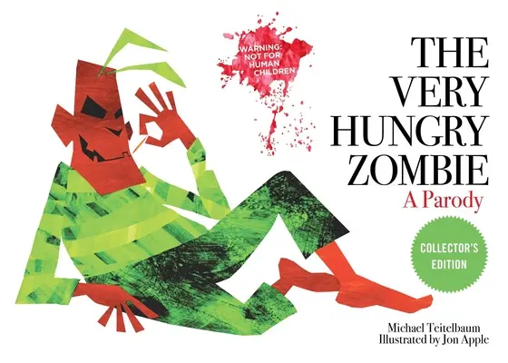 Der sehr hungrige Zombie: Eine Parodie - The Very Hungry Zombie: A Parody