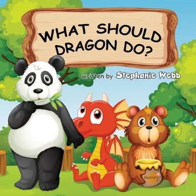 Was sollte Dragon tun? - What Should Dragon Do?