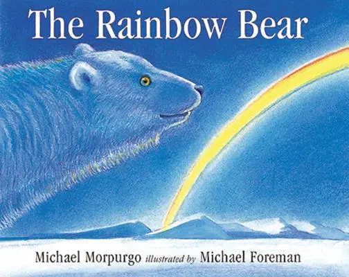 Der Regenbogenbär - The Rainbow Bear