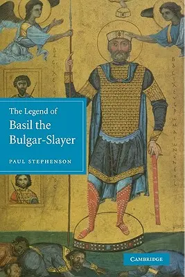 Die Legende von Basilius dem Bulgarentöter - The Legend of Basil the Bulgar-Slayer