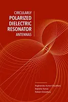 Zirkular polarisierte dielektrische Resonatorantennen - Circularly Polarized Dielectric Resonator Antennas