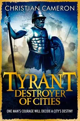 Tyrann: Zerstörer der Städte - Tyrant: Destroyer of Cities