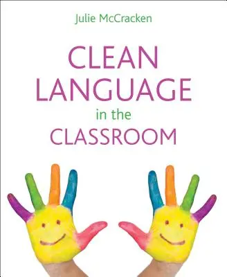 Saubere Sprache im Klassenzimmer - Clean language in the classroom