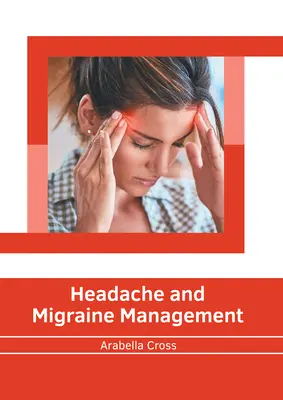 Management von Kopfschmerzen und Migräne - Headache and Migraine Management