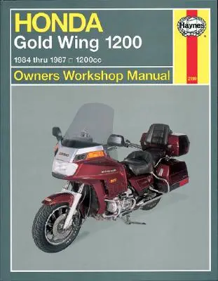 Honda Gold Wing 1200 Besitzer Reparaturhandbuch: 1984-1987, 1200 ccm - Honda Gold Wing 1200 Owners Workshop Manual: 1984-1987, 1200cc