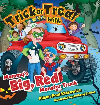 Süßes oder Saures mit Mamas großem, roten Monstertruck - Trick or Treat with Mommy's Big, Red Monster Truck