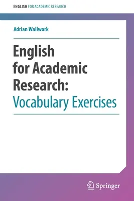 Englisch für die akademische Forschung: Vokabel-Übungen - English for Academic Research: Vocabulary Exercises