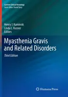 Myasthenia Gravis und verwandte Störungen - Myasthenia Gravis and Related Disorders