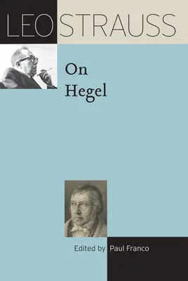 Leo Strauss über Hegel - Leo Strauss on Hegel