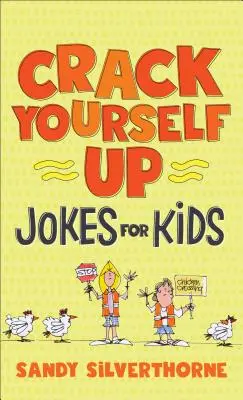 Witze für Kinder zum Totlachen - Crack Yourself Up Jokes for Kids