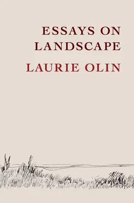 Essays zur Landschaft - Essays on Landscape