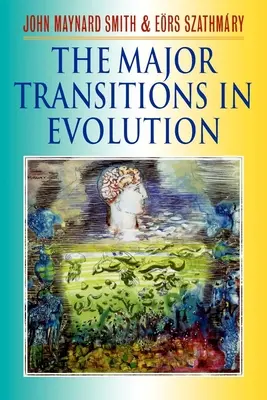 Die wichtigsten Übergänge in der Evolution - The Major Transitions in Evolution