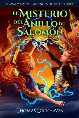 Ava und Carol Detektei: El Misterio del Anillo de Salomn (Ava & Carol Detektei: Das Geheimnis von Salomons Ring) - Ava y Carol Agencia de Detectives: El Misterio del Anillo de Salomn (Ava & Carol Detective Agency: The Mystery of Solomon's Ring)