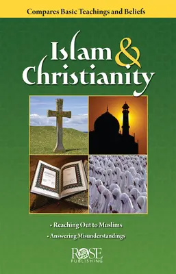 Islam und Christentum: Broschüre: Vergleich der islamischen Lehren und Glaubensvorstellungen - Islam and Christianity Pamphlet: Compare Bsic Teachings and Beliefs