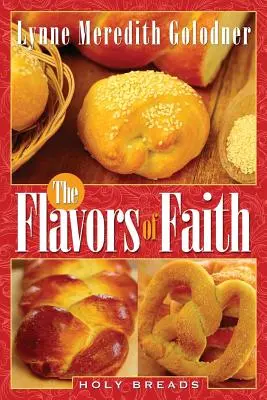 Die Geschmäcker des Glaubens: Heilige Brote - The Flavors of Faith: Holy Breads