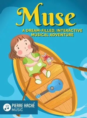 Muse: Ein traumhaftes, interaktives musikalisches Abenteuer - Muse: A Dream-Filled, Interactive Musical Adventure