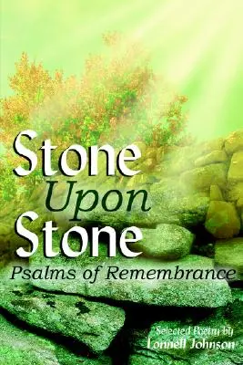 Stein auf Stein: Psalmen des Gedenkens - Stone Upon Stone: Psalms of Remembrance