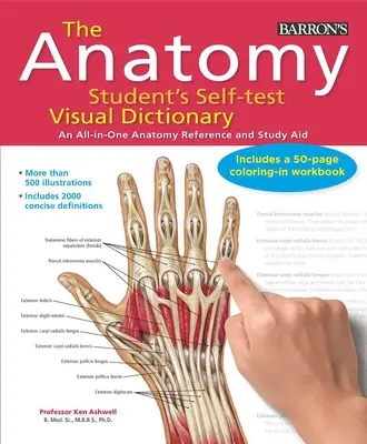 Visuelles Wörterbuch für Anatomie-Studenten im Selbsttest: An All-In-One Anatomy Reference and Study Aid - Anatomy Student's Self-Test Visual Dictionary: An All-In-One Anatomy Reference and Study Aid