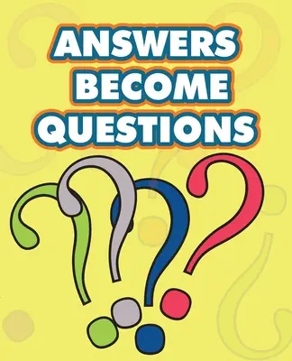 Antworten werden Fragen: ein Leitfaden für das Leben an der Schnittstelle zwischen dem Endlichen und dem Unendlichen - Answers Become Questions: a guide for living at the interface between the finite and the infinite