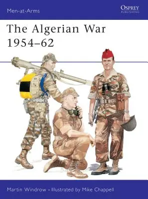 Der Algerienkrieg 1954 62 - The Algerian War 1954 62