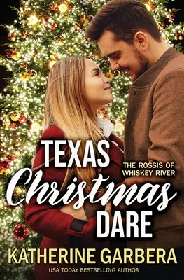 Die texanische Weihnachtswette - Texas Christmas Dare